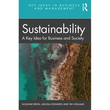 Sustainability: A Key Idea for Business and Society