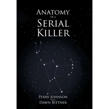 Anatomy of a Serial Killer