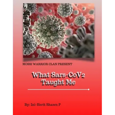 What Sars-Cov2 Taught Me