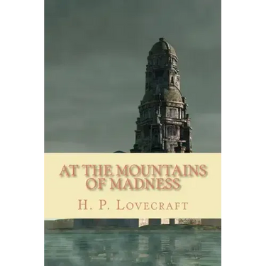 At the Mountains of Madness