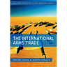 The International Arms Trade