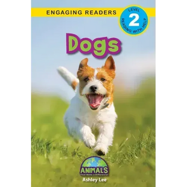 Dogs: Animals That Make a Difference! (Engaging Readers, Level 2)