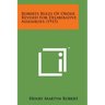 Roberts Rules of Order Revised for Deliberative Assemblies (1915)