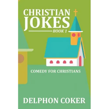 Christian Jokes: Book 1