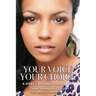 Your Voice, Your Choice: A Story of Resiliency & Redemption