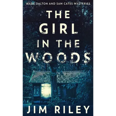 The Girl In The Woods
