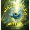 Wandering Willow
