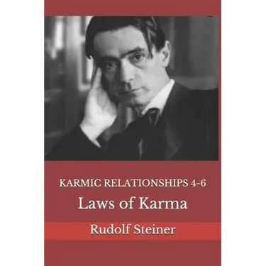 Karmic Relationships 4-6: Laws of Karma