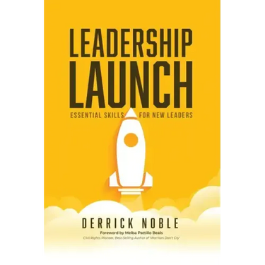 Leadership Launch: Essential Skills for New Leaders