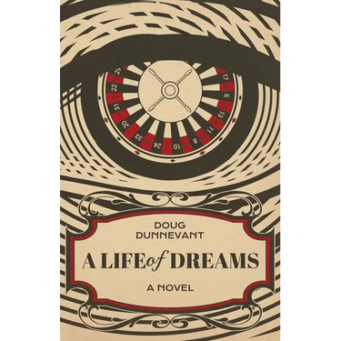 A Life of Dreams