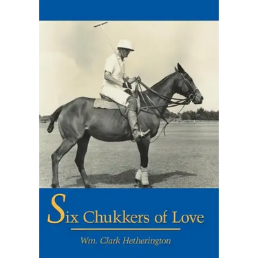 Six Chukkers of Love