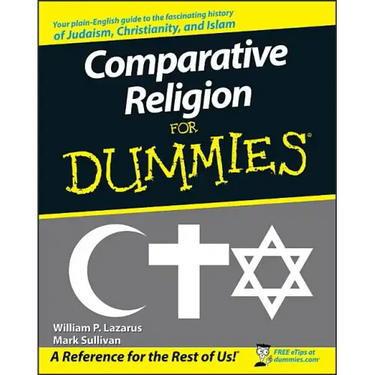 Comparative Religion for Dummies