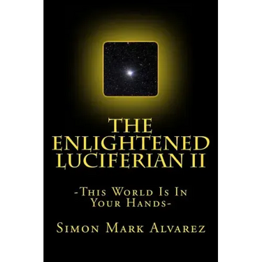 The Enlightened Luciferian II