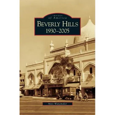 Beverly Hills: 1930-2005