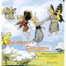 Butterfly Children