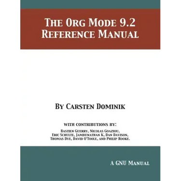 The Org Mode 9.2 Reference Manual