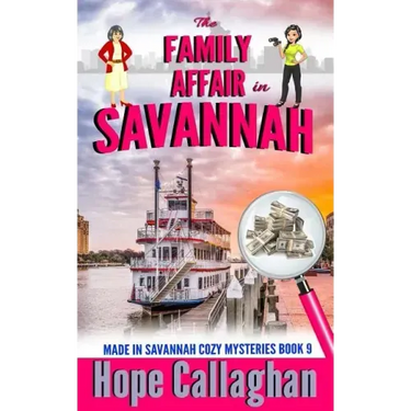 The Family Affair: A Made in Savannah Cozy Mystery
