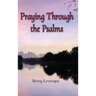 Praying Through the Psalms