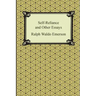Self-Reliance and Other Essays