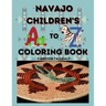 Navajo Children's A to Z Coloring Book