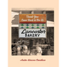Lancaster Bakery: Thank you, Come Back to See Us