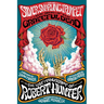 The Silver Snarling Trumpet: The Birth of the Grateful Dead--The Lost Manuscript of Robert Hunter