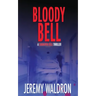 Bloody Bell