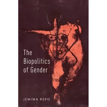 Biopolitics of Gender
