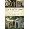 The Charleston "Freedman's Cottage": An Architectural Tradition