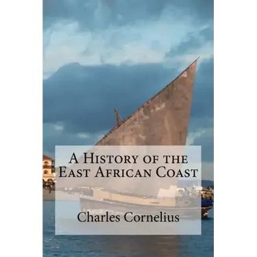 A History of the East African Coast