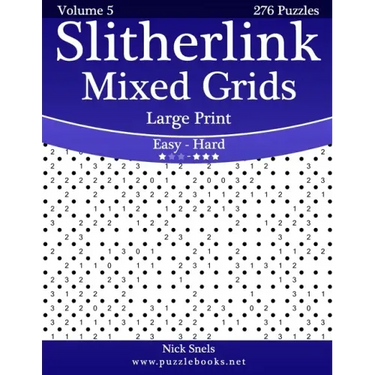 Slitherlink Mixed Grids Large Print - Easy to Hard - Volume 5 - 276 Puzzles