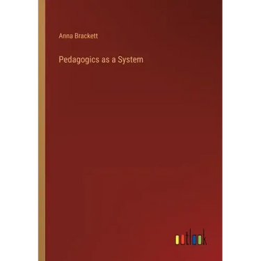 Pedagogics as a System