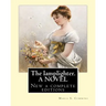The lamplighter. By: Maria S.(Susanna) Cummins. A NOVEL: New a complete editions