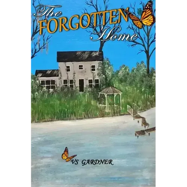 The Forgotten Home