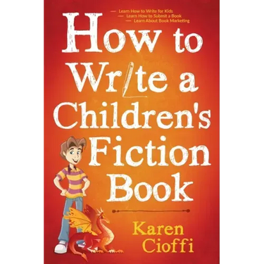 How To Write A Children's Fiction Book