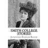 Smith College Stories