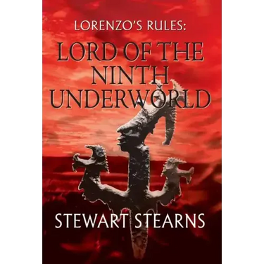 Lorenzo's Rules: Lord of the Ninth Underworld