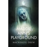 Maddie Ann's Playground