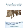 Qumran Interpretation of the Genesis Flood