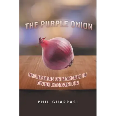The Purple Onion: Reflections on Moments of Divine Intervention