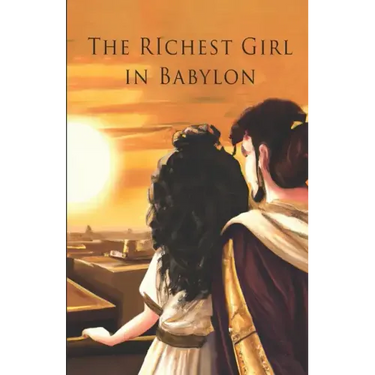 The Richest Girl in Babylon