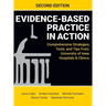Evidence-Based Practice in Action, Second Edition: Comprehensive Strategies, Tools, and Tips From University of Iowa Hospitals & Clinics