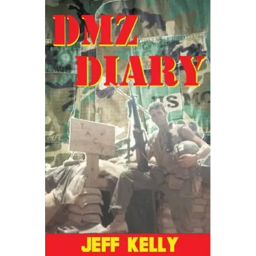 DMZ Diary: A Combat Marine's Vietnam Memoir