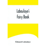 Laboulaye's Fairy Book