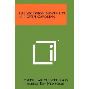 The Secession Movement In North Carolina