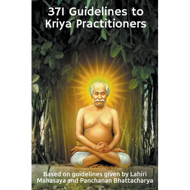371 Guidelines to Kriya Practitioners