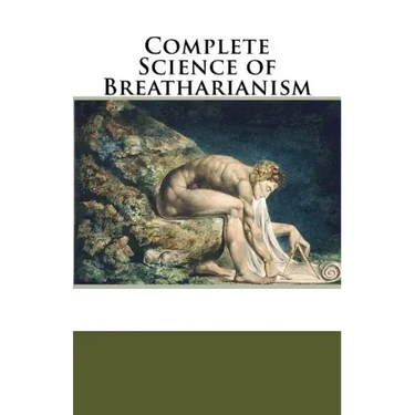Complete Science of Breatharianism