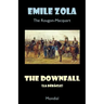 The Downfall (La Debacle. The Rougon-Macquart)