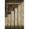 The Rise of Modern Business: Great Britain, the United States, Germany, Japan, and China