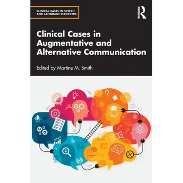 Clinical Cases in Augmentative and Alternative Communication
